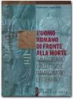 L' uomo romano di fronte alla morte: immaginario collettivo e immaginario letterario