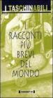 I racconti pi� brevi del mondo