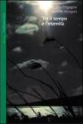 Tra il tempo e l'eternit�