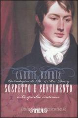 Sospetto e sentimento o Lo specchio misterioso Sospetto e sentimento o Lo specchio misterioso