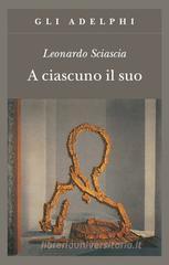 Leonardo Sciascia A ciascuno il suo