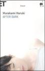 After dark