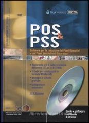 POS & PSS. Software per la redazione dei piani operativi e dei piani sostitutivi di sicurezza. Con CD-ROM