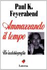 Ammazzando il tempo. Un'autobiografia