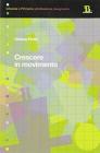 Crescere in movimento