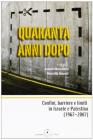 Quaranta anni dopo. Confini, barriere e limiti in Israele e Palestina
