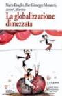 La globalizzazione dimezzata