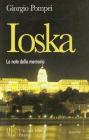 Ioska. Le note della memoria