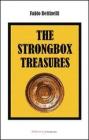 The strongbox treasures. Ediz. italiana