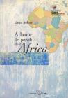 Atlante dei popoli dell'Africa. Cartografia di Bertrand de Brun, Anne le Fur