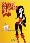 Sangue corsaro nelle vene. Avventurose riscritture dalla �Jolanda� di Emilio Salgari