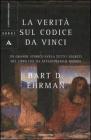La verit� sul Codice da Vinci