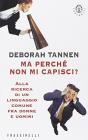 Ma perch� non mi capisci