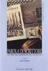 Parola di scrittore. Letteratura e giornalismo nel Novecento