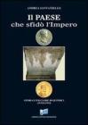 Il paese che sfid� l'Impero