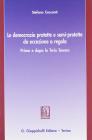 Le democrazie protette e semi-protette da eccezione a regola. Prima e dopo le Twin Towers