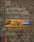 La Scrittura e l'interpretazione - edizione arancione vol.3