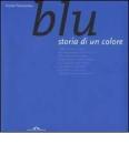 Blu. Storia di un colore