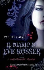 Il diario di Eve Rosser. I vampiri di Morganville vol.1 Il diario di Eve Rosser. I vampiri di Morganville vol.1