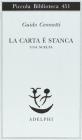 La carta � stanca. Una scelta