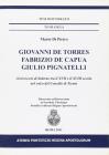 Giovanni De Torres, Fabrizio De Capua, Giulio Pignatelli. Arcivescovi di Salerno tra il XVII e XVIII secolo nel solco del Concilio di Trento