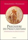 Preghiere dei primi cristiani