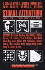 Strani attrattori. Antologia di fantascienza radicale Strani attrattori. Antologia di fantascienza radicale