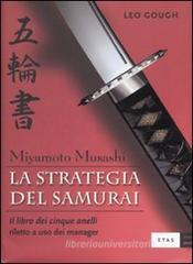 Leo Gough La Strategia del Samurai