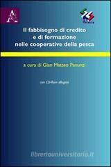 Il fabbisogno di credito e di formazione nelle cooperative della pesca