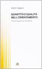 Quantit� e qualit� nell'orientamento