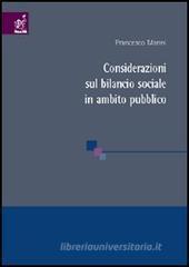 Considerazioni sul bilancio sociale in ambito pubblico Considerazioni sul bilancio sociale in ambito pubblico