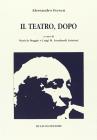Il teatro, dopo