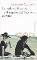 La vedova, il santo e il segreto del pacchero estremo La vedova, il santo e il segreto del pacchero estremo