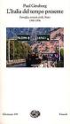 L' Italia del tempo presente. Famiglia, societ� civile, Stato (1980-1996)