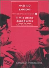 Massimo Zamboni, il mio primo dopoguerra