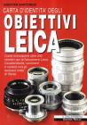 Carta d'identit� degli obiettivi Leica