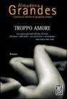 Troppo amore