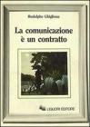 La comunicazione � un contratto