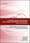 �La balanced scorecard per l'attuazione della strategia nelle pubbliche amministrazioni. Teoria, casi ed esperienze�