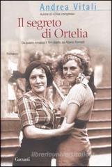 Il segreto di Ortelia