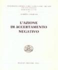 L' azione di accertamento negativo