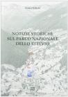 Notizie storiche sul parco nazionale dello Stelvio