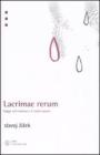 Lacrimae rerum. Saggi sul cinema e il cyberspazio