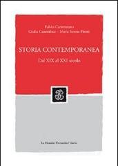 Storia contemporanea. Dal XIX al XXI secolo. Con CD-ROM Storia contemporanea. Dal XIX al XXI secolo. Con CD-ROM