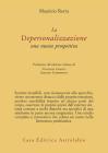 La depersonalizzazione. Una nuova prospettiva