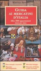 Guida ai mercatini d'Italia Guida ai mercatini d'Italia