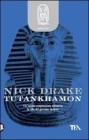 Tutankhamon. Il libro delle ombre