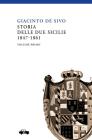 Storia delle Due Sicilie 1847-1861 vol.1