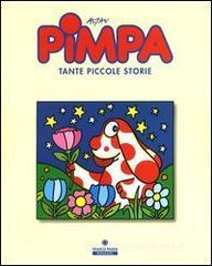 Pimpa. Tante piccole storie Pimpa. Tante piccole storie
