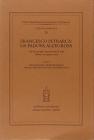 Francesco Petrarca: da Padova all'Europa. Atti del Convegno internazionale di studi (Padova, 17-18 giugno 2004)